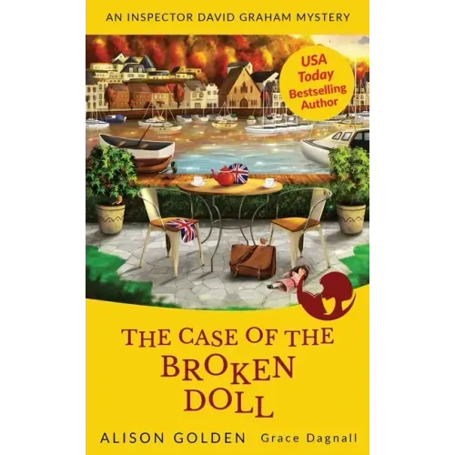 The Case of the Broken Doll: An Inspector David Graham Cozy Mystery