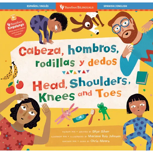 Cabeza, Hombros, Rodillas Y Dedos / Head, Shoulders, Knees and Toes