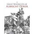 Great Woodcuts of Albrecht Durer