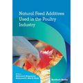 Natural Feed Additives Used in the Poultry Industry