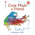 Crow Made a Friend