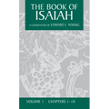 The Book of Isaiah, Volume 1: Chapters 1-18