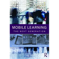 Mobile Learning: The Next Generation