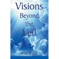 Visions Beyond The Veil