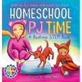 Homeschool PJ Time: A Bedtime STEM Book