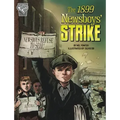 The 1899 Newsboys' Strike