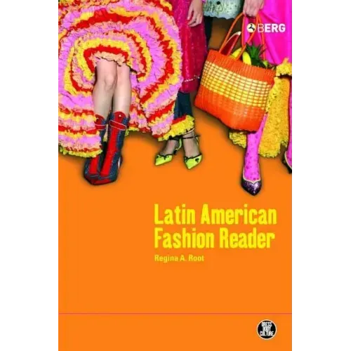 The Latin American Fashion Reader