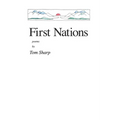 First Nations: poems by Tom Sharp