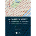 Algorithm Design: A Methodological Approach - 150 Problems and Detailed Solutions