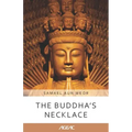 The Buddha's Necklace (AGEAC): Black and White Edition