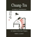 Chuang-Tzu for Spiritual Transformation: An Analysis of the Inner Chapters