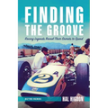Finding the Groove: Racing Legends Reveal Their Secrets to Speed