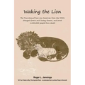 Waking the Lion