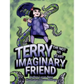 Terry The not so Scary Imaginary Friend