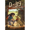 D-39: A Robodog's Journey