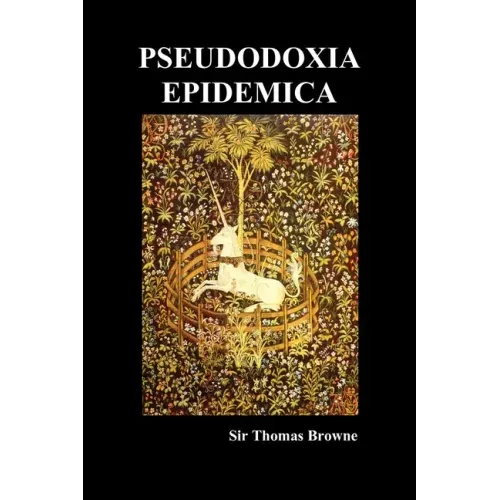 Pseudodoxia Epidemica (Paperback, ed. Wilkins)