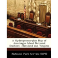 A Hydrogeomorphic Map of Assateague Island National Seashore, Maryland and Virginia