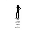 Fit After Fifty