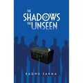 The Shadows of the Unseen
