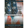 Voices From Vietnam: Stories of War