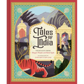 Tales of India: Folktales from Bengal, Punjab, and Tamil Nadu