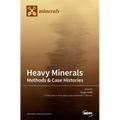 Heavy Minerals: Methods & Case Histories