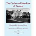 The Castles and Mansions of Ayrshire, 1885