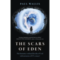 The Scars of Eden: Has Humanity Confused the Idea of God with Memories of Et Contact?