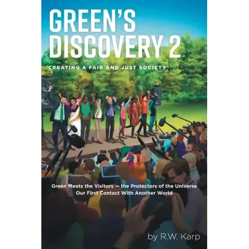 Green's Discovery 2: Creating a Fair and Just Society