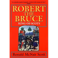 Robert the Bruce: King of Scots