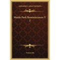 Menlo Park Reminiscences V 2