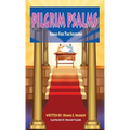 Pilgrim Psalms: Songs for the Sojourn