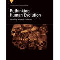 Rethinking Human Evolution