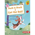 Duck Is Stuck & Get the Ball!