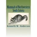 Mammals of Northwestern South Dakota