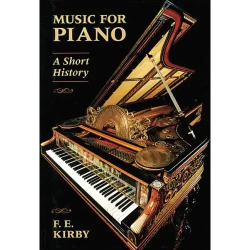 Music for Piano: A Short History