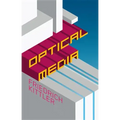 Optical Media: Berlin Lectures 1999