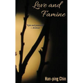 Love and Famine