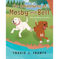 The Adventures of Mosby and Bell: Mosby and Bell go to the Lake