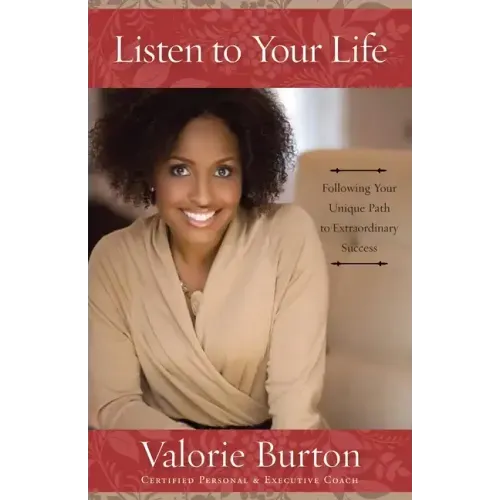 Listen to Your Life