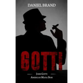 Gotti: John Gotti American Mafia Boss