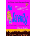 No Serenity: Alex Campbell Real Estate Mystery Novel
