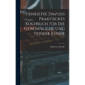 Henriette Davidis Praktisches kochbuch für die gewöhnliche und feinere küche