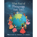 What Kind of Princess Are You?