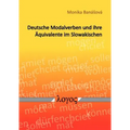Deutsche Modalverben Und Ihre Aquivalente Im Slowakischen