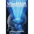 Mindshift: Unleashing Your Creative Essence