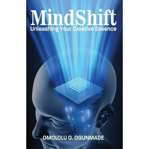 Mindshift: Unleashing Your Creative Essence