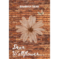 Dear Wallflower