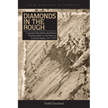 Diamonds in the Rough: Corporate Paternalism and African Professionalism on the Mines of Colonial Angola, 1917-1975