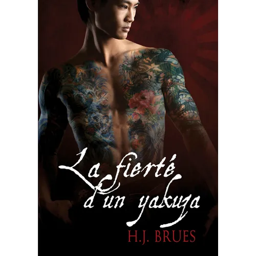 La Fierte d'Un Yakuza (Translation)